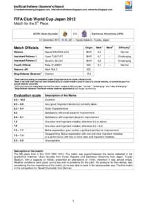 Assistant referee / Diagonal system of control / Offside / Rugby union match officials / Referee / Penalty / Sports / Association football / Laws of association football