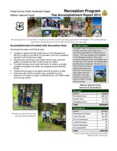 Forest Service Pacific Northwest Region Malheur National Forest Recreation Program Fee Accomplishment Report 2013