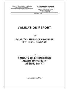 VALIDATION REPORT  QUALITY ASSURANCE PROGRAM OF THE AAU (QAP/AAU)  FACULTY OF ENGINEERING