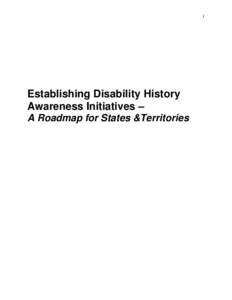 Disability / Independent living / Health / National Disability Employment Awareess Month / Governor of Oklahoma / Americans with Disabilities Act / Education / The Museum of disABILITY History / Learning disability / Disability rights / Disability rights movement / National Council on Disability