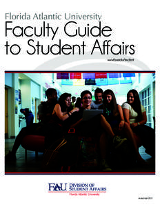 Florida Atlantic University  Faculty Guide to Student Affairs www.fau.edu/student