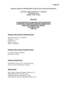 Exhibit B/5 NORTH CAROLINA DEPARTMENT OF HEALTH AND HUMAN SERVICES The North Carolina Medical Care Commission 701 Barbour Drive Raleigh, North Carolina