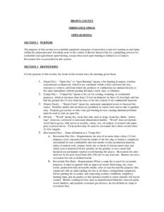 BROWN COUNTY ORDINANCEOPEN BURNING SECTION 1 PURPOSE The purpose of this section is to establish permitted categories of open burn events for residences and farms within the unincorporated /township areas of the