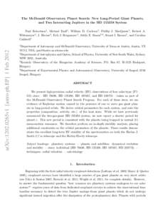 The McDonald Observatory Planet Search: New Long-Period Giant Planets, and Two Interacting Jupiters in the HD[removed]System Paul Robertson1 , Michael Endl1 , William D. Cochran1 , Phillip J. MacQueen1 , Robert A.