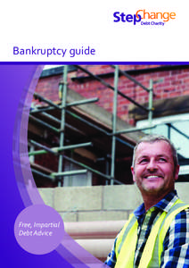 Bankruptcy guide  Free, Impartial Debt Advice  StepChange Debt Charity