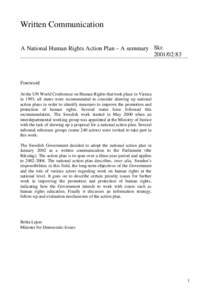 Written Communication A National Human Rights Action Plan – A summary Skr[removed]:83 Foreword At the UN World Conference on Human Rights that took place in Vienna
