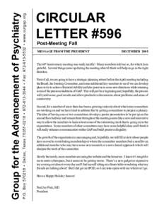 P.O. Box[removed] • Dallas, Texas[removed] • [removed] • Fax: [removed] • www.ourgap.org  Group for the Advancement of Psychiatry CIRCULAR LETTER #596