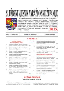 ISSNSLUŽBENO GLASILO VARAŽDINSKE ŽUPANIJE I GRADOVA: IVANEC, LEPOGLAVA, LUDBREG, NOVI MAROF I VARAŽDINSKE TOPLICE, TE OPĆINA: BEDNJA, BERETINEC, BREZNICA, BREZNIČKI HUM, CESTICA, DONJA VOĆA, JALŽABET,