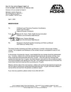 North Carolina Department of Environment And Natural Resources Division of Environmental Health Michael F. Easley, Governor William G. Ross Jr., Secretary Terry L. Pierce, Director