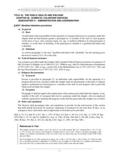 42 USC 5057 NB: This unofficial compilation of the U.S. Code is current as of Jan. 4, 2012 (see http://www.law.cornell.edu/uscode/uscprint.html). TITLE 42 - THE PUBLIC HEALTH AND WELFARE CHAPTER 66 - DOMESTIC VOLUNTEER S