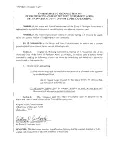 VERSION: December 3, 2014 AN ORDINANCE TO AMEND SECTION 43-5 OF THE MUNICIPAL CODE OF THE TOWN OF HENLOPEN ACRES, DELAWARE, RELATING TO OUTSIDE LAMPS AND LIGHTING.  WHEREAS, the Mayor and Town Commissioners of the Town o