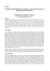 [removed]Geophysical fluid models for atmosphere, ocean and hydrology and their impact on SLR analysis O. Roggenbuck, D. Thaller, M. Mareyen Bundesamt für Kartographie und Geodäsie