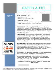 SAFETY ALERT A Publication of the Division of Labor Relations, Office of Safety and Staff Development Safety Alert 11-05
