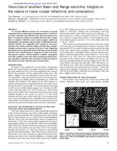 Downloaded from geology.gsapubs.org on May 25, 2010  Velocities of southern Basin and Range xenoliths: Insights on the nature of lower crustal reflectivity and composition Tom Parsons U.S. Geological Survey, MS-999, 345 