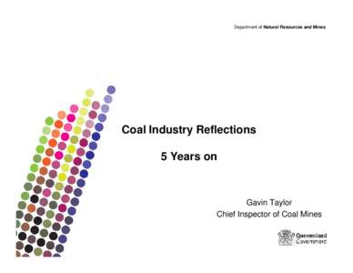 Coal industry reflections - 5 years on - Gavin Taylor