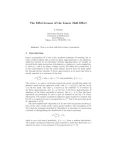 The Effectiveness of the Linear Hull Effect S. Murphy Information Security Group, Department of Mathematics, Royal Holloway, Egham, Surrey TW20 0EX, U.K.