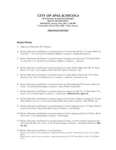 CITY OF APALACHICOLA PLANNING & ZONING BOARD REGULAR MEETING MONDAY, January 13th, 2014 – 6:00 PM Community Center/City Hall – 1 Bay Avenue AMENDED AGENDA