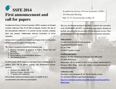 SSFE 2014 First announcement and call for papers Scandinavian Society of Forest Economics (SSFE[removed]Biennial Meeting