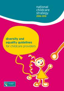 diversity and equality guidelines for childcare providers diversity and equality guidelines