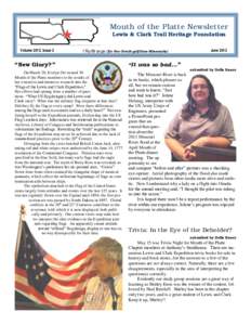 Mouth of the Platte Newsletter Lewis & Clark Trail Heritage Foundation Volume 2012, Issue 2 ÍÑyíBraxge (Ee-Nee-Brath-ga)(Otoe-Missouria)