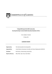 Taking OER beyond the OER Community: Ensuring that Open Content Builds Educational Quality in Africa Dar es Salaam, Tanzania 25 May 2011