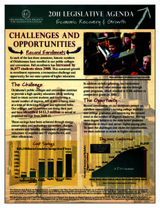 2011 Legislative Agenda Economic Recovery & Growth Challenges and Opportunities Record Enrollments