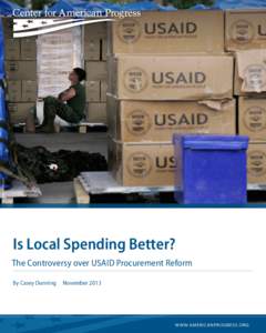 AP PHOTO/WALLY SANTANA  Is Local Spending Better? The Controversy over USAID Procurement Reform By Casey Dunning	 November 2013