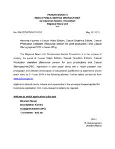 PRASAR BHARATI INDIA’S PUBLIC SERVICE BROADCASTER Doordarshan Kendra: Trivandrum Regional News Unit **** No: RNU/DDK/TVM[removed]