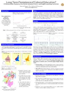 Long Term Persistence of Colonial Education?  A Discontinuity Analysis at the Border between French- and English-speaking Cameroon Yannick Dupraz, Paris School of Economics 