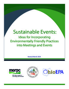 Sustainable Events:  Ideas for Incorporating Environmentally Friendly Practices into Meetings and Events