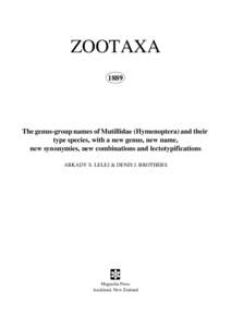 ZOOTAXA 1889 The genus-group names of Mutillidae (Hymenoptera) and their type species, with a new genus, new name, new synonymies, new combinations and lectotypifications