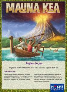 Règles du jeu Un jeu de Touko Tahkokallio pour 2 à 4 joueurs, à partir de 8 ans Introduction A la tête de leur équipe d‘explorateurs, les joueurs partent à la découverte d‘une île volcanique inconnue