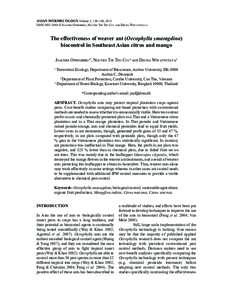 ASIAN MYRMECOLOGY Volume 5, 139–149, 2013  Issn © Joachim Offenberg, Nguyen Thi Thu Cuc and Decha Wiwatwitaya The effectiveness of weaver ant (Oecophylla smaragdina) biocontrol in Southeast Asian citrus and 