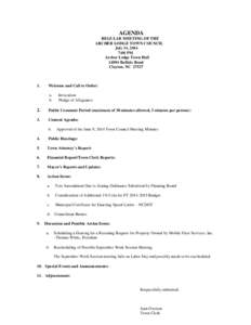 AGENDA REGULAR MEETING OF THE ARCHER LODGE TOWN COUNCIL July 14, 2014 7:00 PM Archer Lodge Town Hall