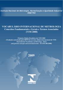 Instituto Nacional de Metrologia, Normalização e Qualidade Industrial INMETRO