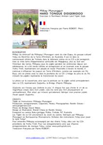 Milkay Mununggurr HARD TONGUE DIDGERIDOO Exercises in Northeast Arnhem Land Yi[aki Style Traduction française par Pierre ROBERT. Merci beaucoup !