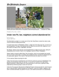 Brandon Hoover and Skip Wiener, both of the Urban Tree Connection, and local gardener Woodrow Fletcher pick some collard greens in the garden at 53rd and Wyalusing Sts. (Charles Fox / Staff) Posted on Thu, Nov. 4, 2010