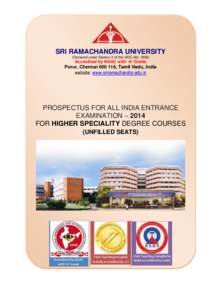 SRI RAMACHANDRA UNIVERSITY (Declared under Section 3 of the UGC Act, 1956) Accredited by NAAC with ‘A’ Grade  Porur, Chennai[removed], Tamil Nadu, India