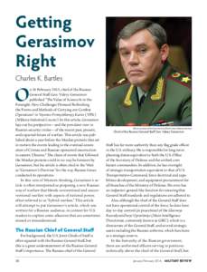 Getting Gerasimov Right Charles K. Bartles  O