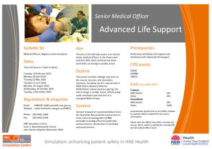 Senior Medical Officer  Advanced Life Support Suitable for  Aim