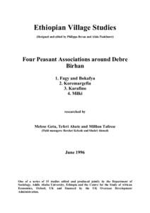 Ethiopian Village Studies (Designed and edited by Philippa Bevan and Alula Pankhurst) Four Peasant Associations around Debre Birhan 1. Fagy and Bokafya