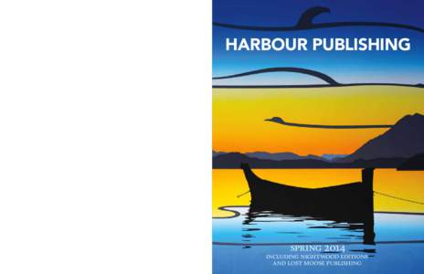 Ordering Ca n a da Harbour Publishing PO Box 219 Madeira Park, BC,  V0N 2H0