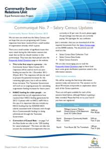 Equal Remuneration Project 30 July 2012 Communiqué No. 7 – Salary Census Updates currently at 23 per cent. As such, please apply the percentage rate that you are currently
