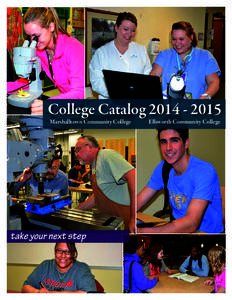 College Catalog[removed]Marshalltown Community College take your next step  Ellsworth Community College