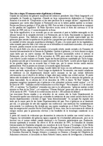 Una cita a ciegas. El romance entre el gobierno y el átomo. Cuando los miembros del gabinete ministerial del entonces presidente Julio María Sanguinetti y el embajador de Canadá en Argentina –Canadá no tiene representación diplomática en Uruguayfirmaron el acuerdo de “Cooperación en los usos pacíficos de la energía nuclear”, seguramente no