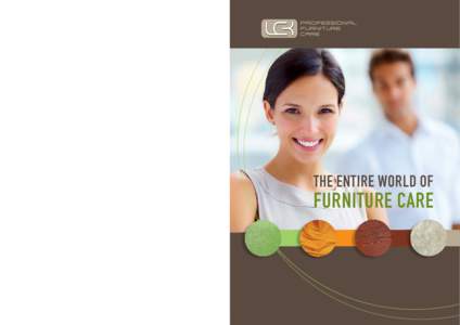 LCK – YOUR PARTNER FOR  FURNITURE CARE! FOR OUR WORLDWIDE AGENCIES OR ANY OTHER QUESTIONS, PLEASE CONTACT US: