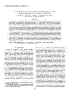 The Astrophysical Journal, 623:242–251, 2005 April 10 # 2005. The American Astronomical Society. All rights reserved. Printed in U.S.A. A CANDIDATE ANALOG FOR CARBONACEOUS INTERSTELLAR DUST: FORMATION BY REACTIVE PLASM