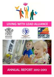 LIVING WITH LEAD ALLIANCE  ANNUAL REPORT[removed] The Lead Management Committee The Living with Lead Alliance