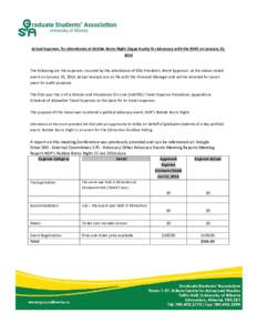 Actual Expenses for Attendance at Robbie Burns Night (Opportunity for Advocacy with the NDP) on January 25, 2014 The following are the expenses incurred by the attendance of GSA President, Brent Epperson, at the above-no