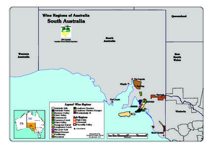 Adelaide Hills Adelaide P lains B aros sa V alley C lare Valley C oonawarra C urrency C reek